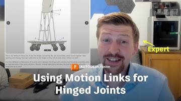 How to Use Motion Links for Hinged Joints | Unstuck my Fusion Design