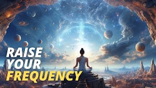 Raise Your Vibration | Reenergizing, Brain Power, Focus Concentration Music