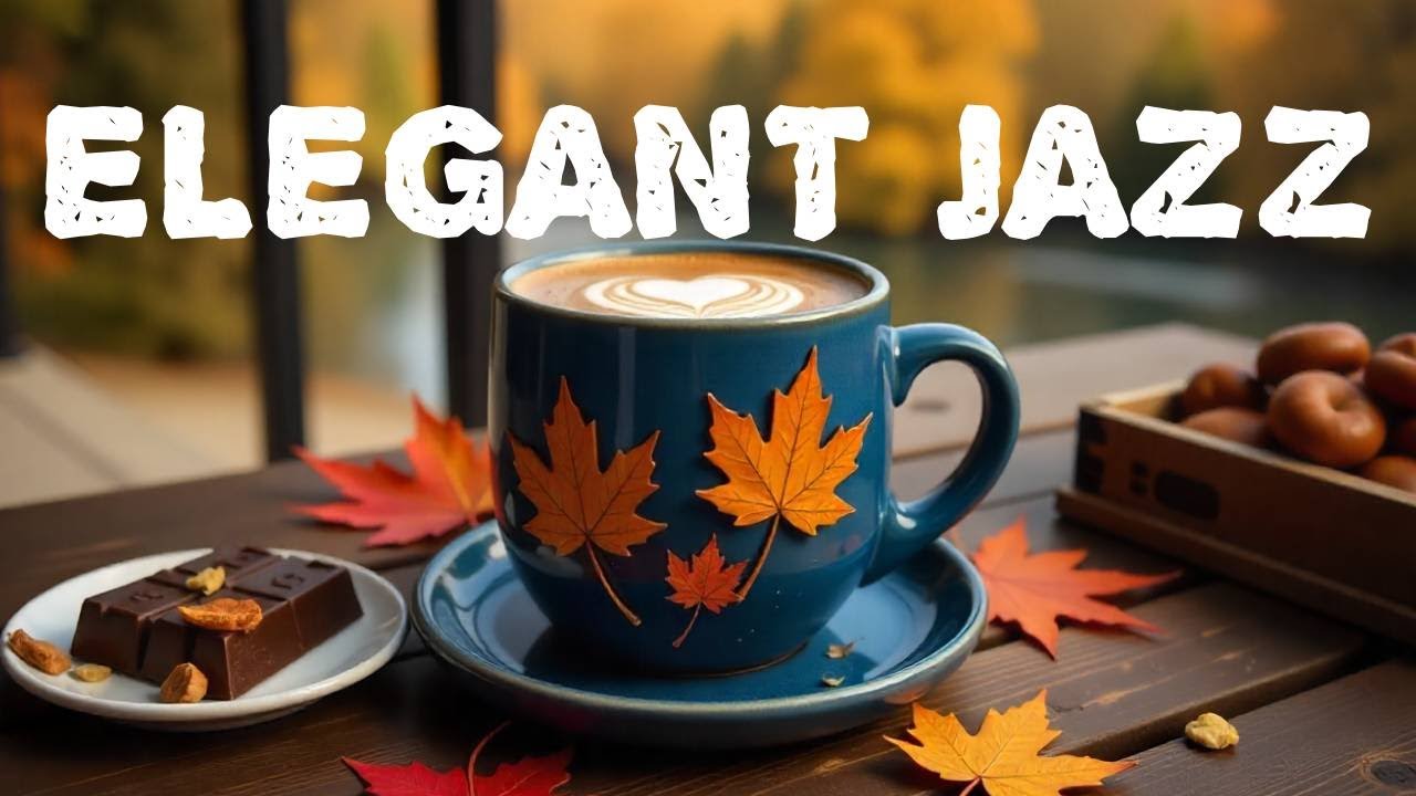 Elegant Jazz & Bossa Nova Instrumental ☕ Relaxing Coffee Jazz Piano Music for Stress Relief