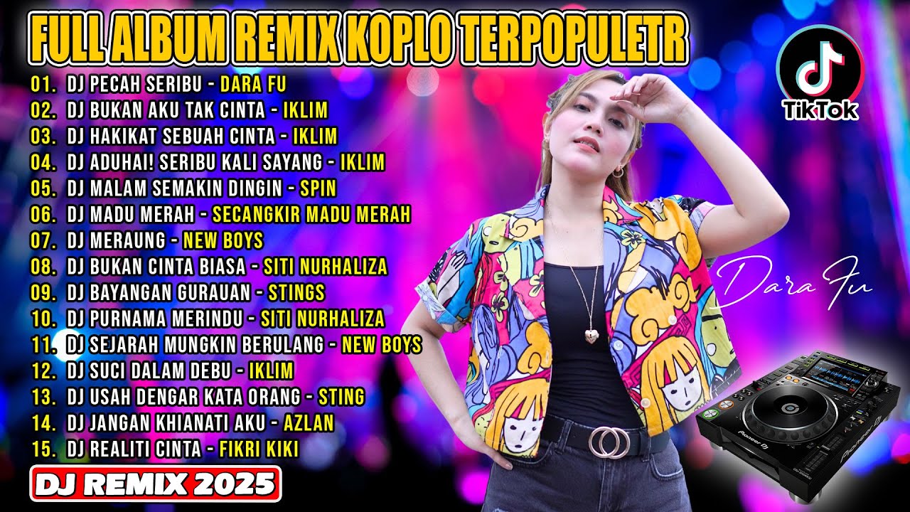 Full Album Remix Terpopuler 2025 || DJ Pecah Seribu, DJ Hakikat Sebuah Cinta || VIRAL TIOKTOK
