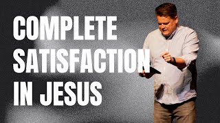 Satisfaction | Adam Barr | Inheritance Church
