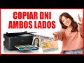 COMO SACAR FOTOCOPIA DNI AMBOS LADOS EPSON L3251