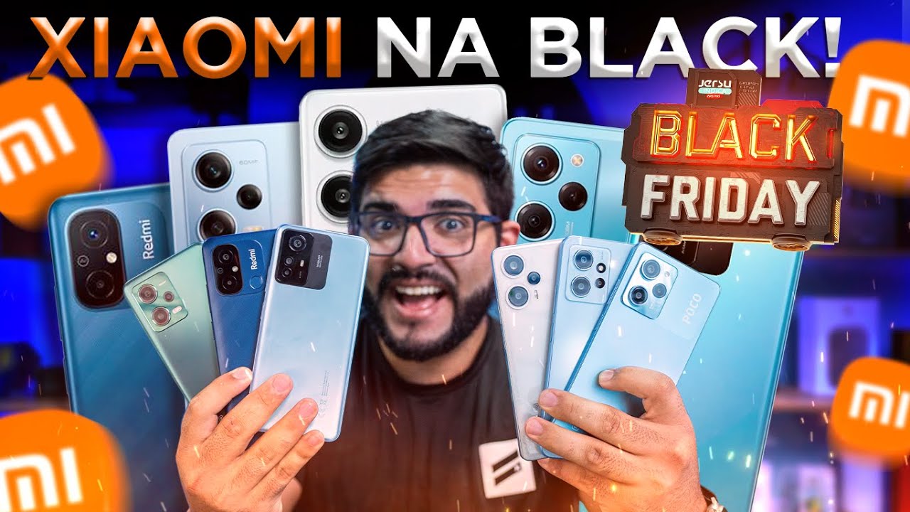 JÁ BAIXOU! TOP 6 Melhores Smartphones da XIAOMI para COMPRAR na Black Friday 2023!