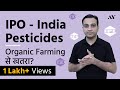 India Pesticides IPO Review - By Asset Yogi