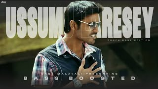 Ussumu Laresey | Bass Boosted | Uthama Puthiran | Dhanush | Punch Bass Edition | Bass MaLayali 