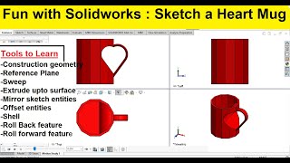 Solidworks advanced tutorials 132| Sketch a Heart Mug