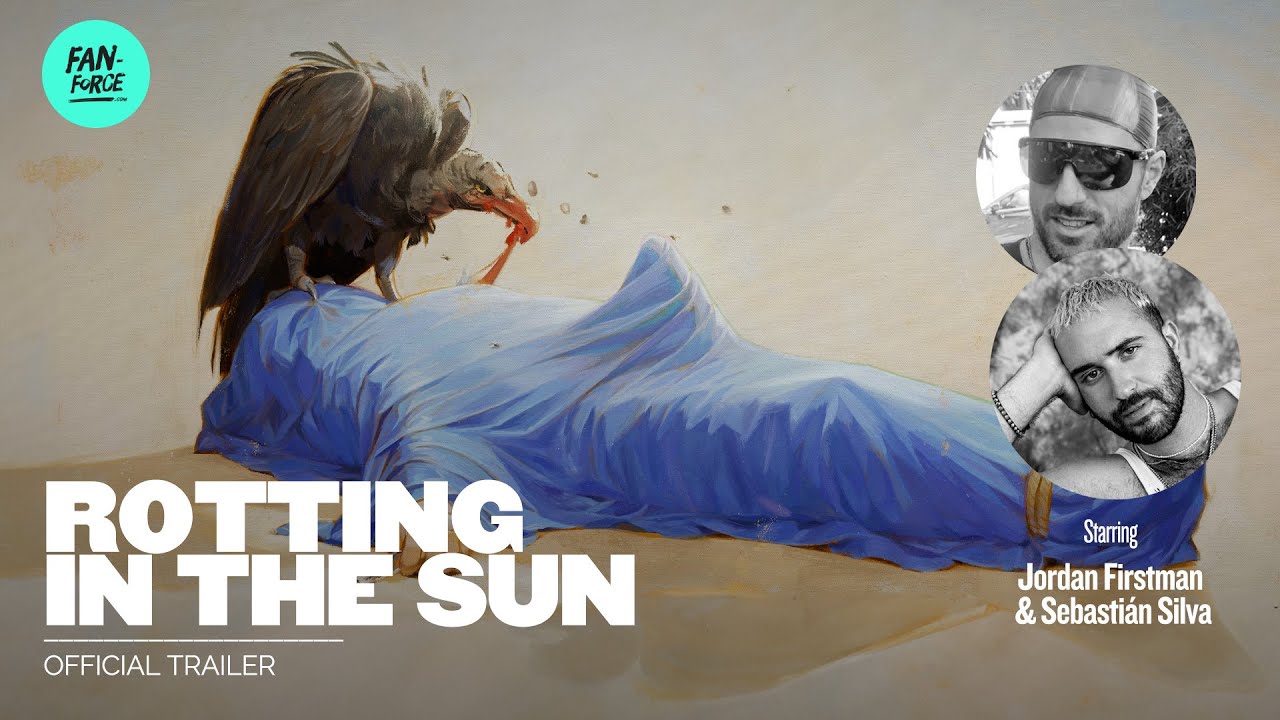 Gone Wild in Mexico with Sebastián Silva's 'Rotting in the Sun' Trailer