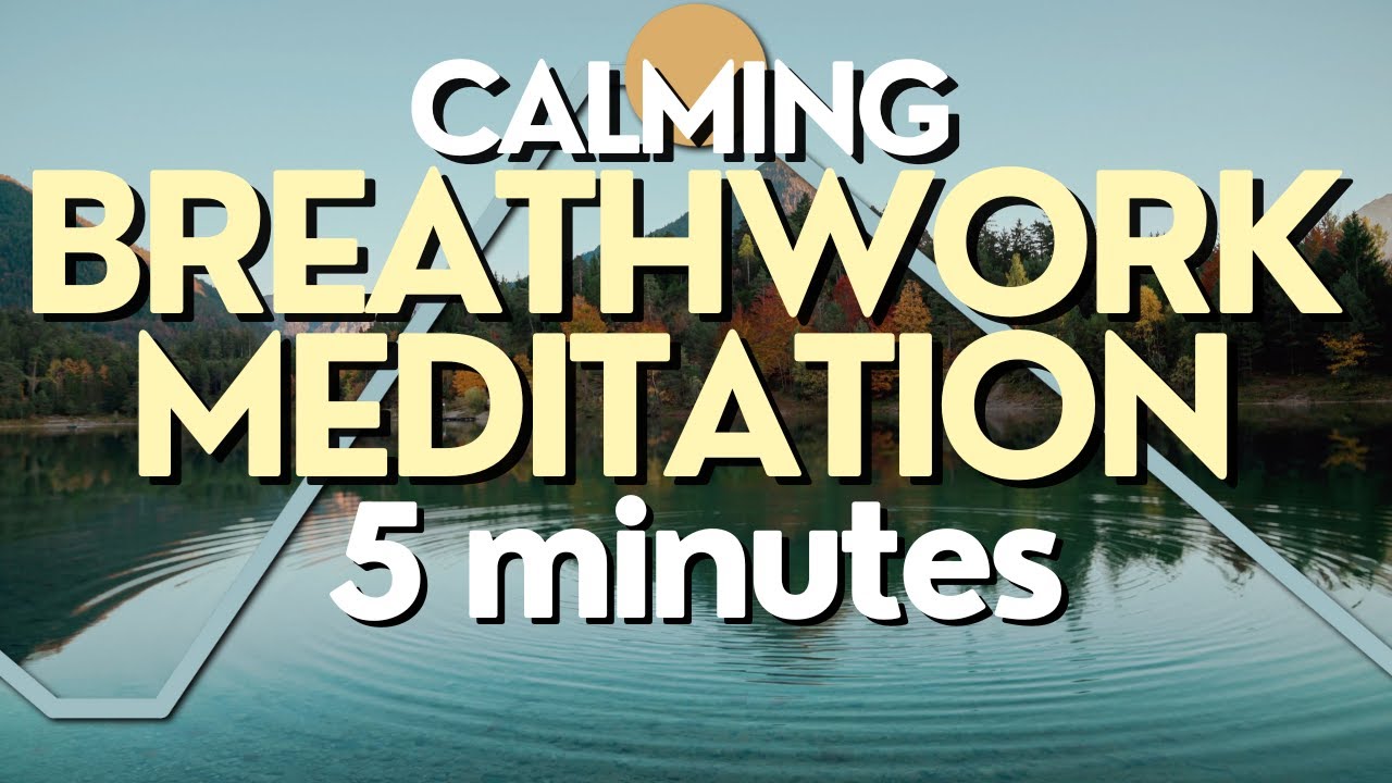 5 Minute Breathwork Meditation for Anxiety - YouTube
