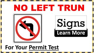 The No Left Turn Sign: Learn more for Permit Test