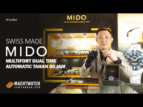 Jam Tangan Swiss Made Automatic Tahan 80 jam | Mido Multifort Dual Time