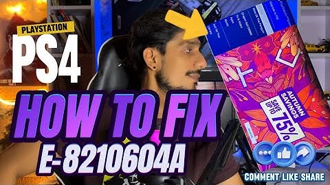 How To Fix PS4 E-8210604A No More Psstore Payments PlayStation
