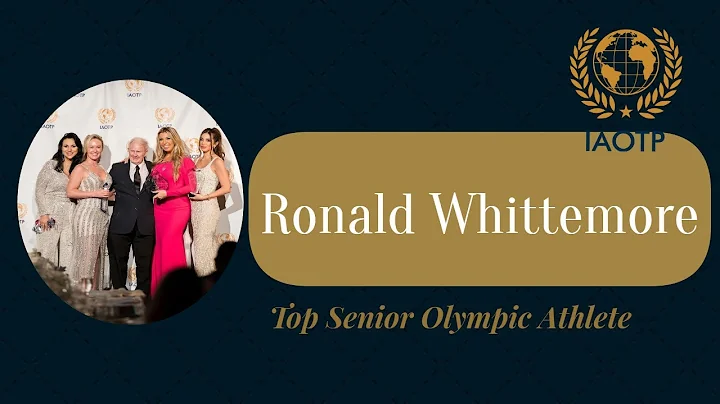 Ronald Whittemore Top Senior Olympic Athlete honor...