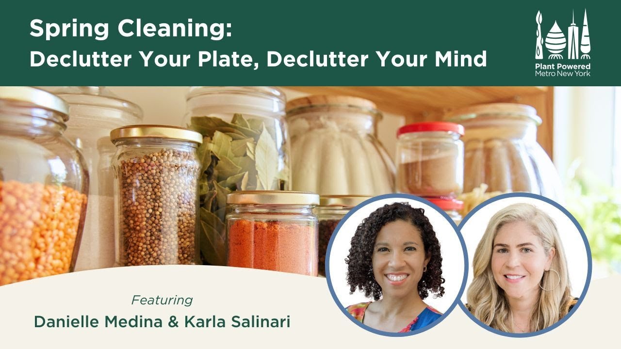 Spring Cleaning: Declutter Your Plate, Declutter Your Mind - YouTube