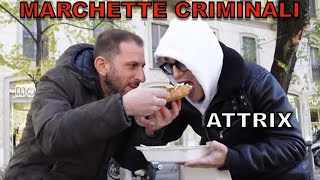 Marchette criminali con ATTRIX