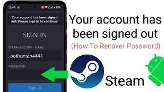 Your account has been signed out on Steam | How to recover password on Steam android