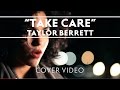 Take Care - Drake feat. Rihanna - Taylor Berrett & Vita Chambers Cover