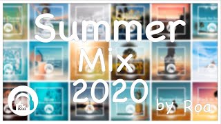 Roa - Summer Mix 2020 | No Copyright Music