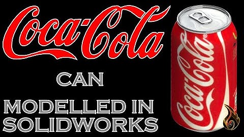 SolidWorks | Coca-Cola Can