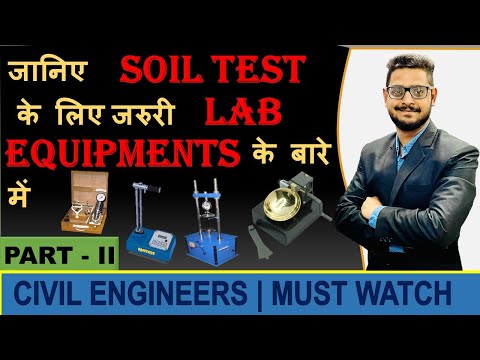 WHAT ARE THE LABORATORY EQUIPMENTS USED FOR SOIL TESTING IN HIGHWAY CONSTRUCTION |PART