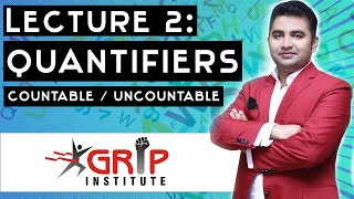 Lecture #2 ✦Quantifiers✦ Countable / Uncountable | Grip Institute MDCAT Preparation