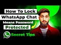 🔒 How To Lock WhatsApp Chat | Password Protect Individual Chats Easily!