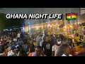 Night life in ghana  places to go at night in ghana  accra living