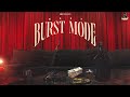 Burst Mode Official Song Neet Jhaneri Hukam New Punjabi Song 2025 Latest Punjabi Songs 2025 Burst Mode Official Song Neet Jhaneri Hukam New Punjabi Song 2025 Latest Punjabi Songs 2025