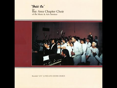 洋楽 The Bay Area Chapter Choir Of The Music Edwin Hawkins - Let's Just Hang On ft. The Bay Area