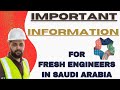 Important message for fresh engineers in saudi arabia  neom jobs for fresh engineers full info