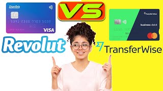 Revolut Vs Transferwise Wise Which One Is Better? A Detailed Comparison