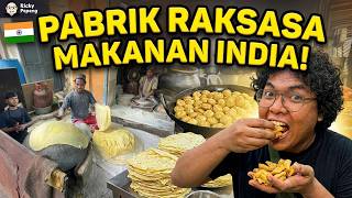 BERANTAKAN BANGET‼️SIDAK PABRIK PEMBUATAN BIRYANI DAN JAJANAN INDIA🇮🇳 ‼️SEMUANYA DIBUAT DISINI‼️
