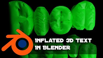 How To Create Inflated 3D Text In Blender Inflated 3D Text