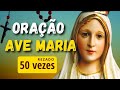 AVE MARIA - REZADO 50 VEZES