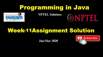 Programming in Java Week-11 Complete Assignment Solution | NPTEL Solution | Jan-April 2020