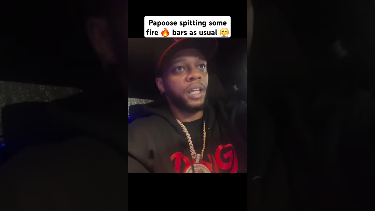 Papoose spitting some fire 🔥 bars as usual 😤