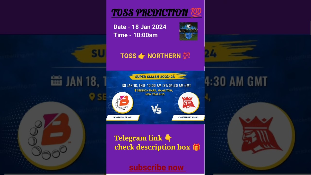 Northern vs Canterbury toss prediction | today toss prediction | 26th t20 match 2023