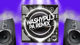 Washypupa Remix X Djunic Cubaton Reparto 2025 El Taiger Dany Ome Kevincito El 13