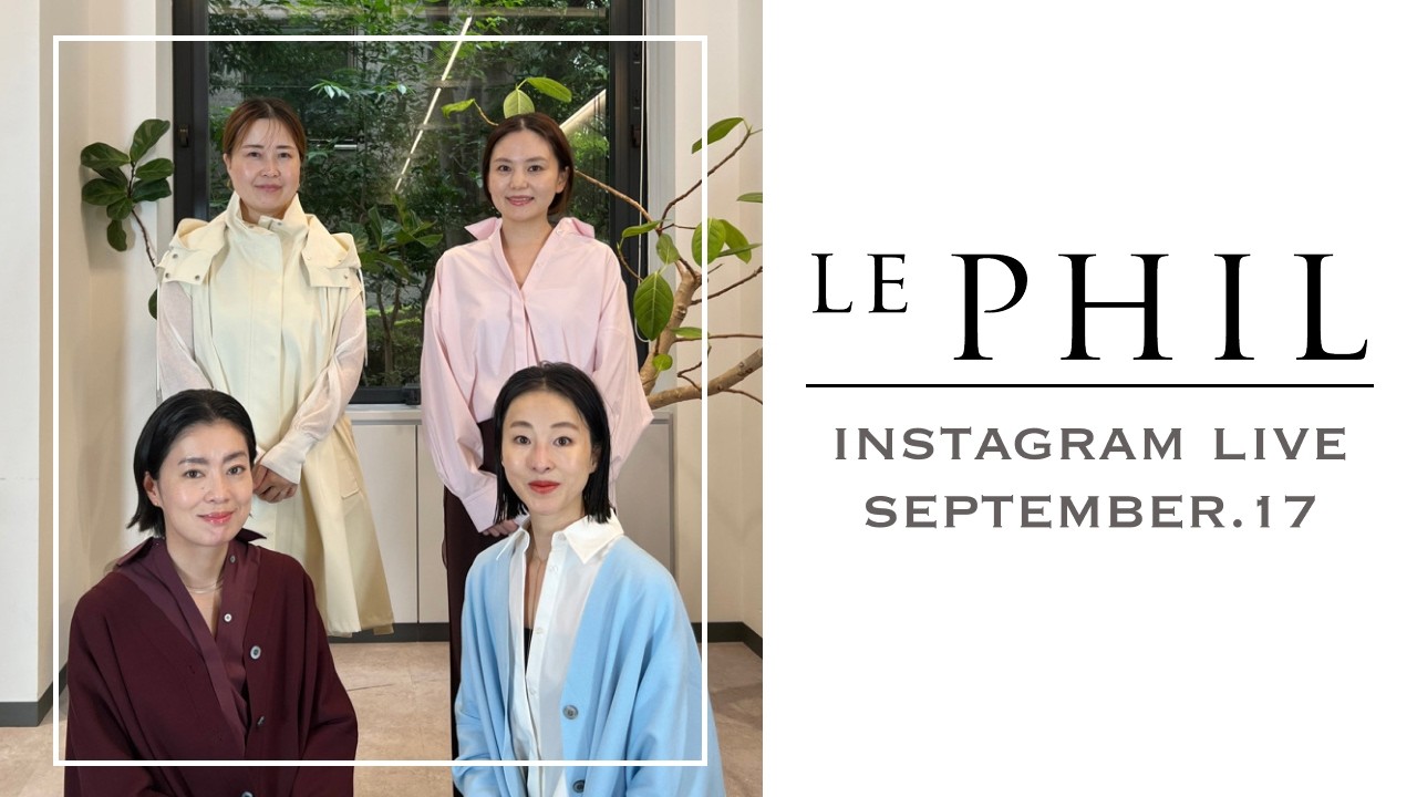 LIVE 11/15] LE PHIL New Collection LOOK BOOK. Featuring 40 looks