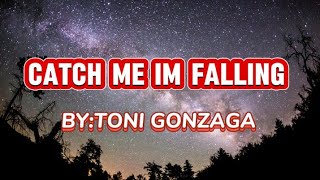 Catch Me I'm Falling l By Toni Gonzaga #songs #tonigonzaga #music #viral