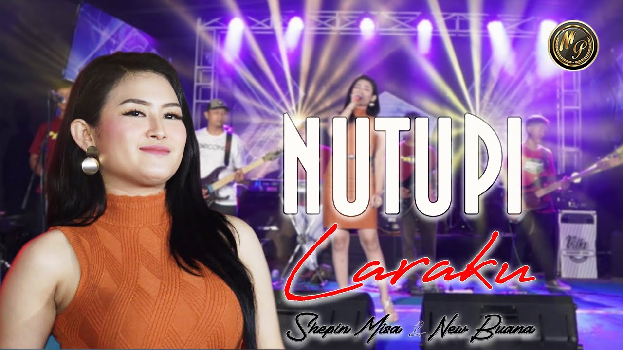 Shepin Misa Ft New Buana - Nutupi Laraku (Offical Live Music)