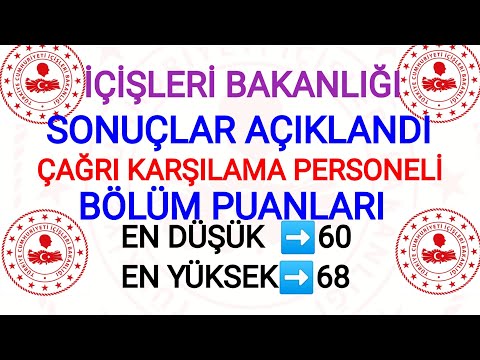 İÇİŞLERİ BAKANLIĞI ÇAĞRI KARŞILAMA PERSONELİ !1772 PERSONEL ALIM SONUÇLARI AÇIKLANDI KAÇ PUAN İL İL❗