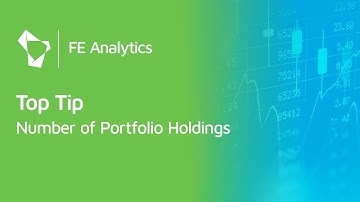 FE Analytics Top Tips - Calculating The Full Holdings Data Within a Portfolio