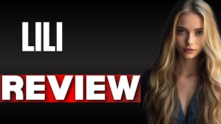 Lili App Review 2025 Is It Worth Using