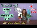 Centro de Mesa  para 15 años Boda etc Arreglo con Hidrogel y Luz Tutorial #34