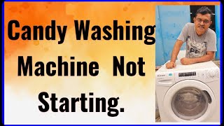Candy Washing Machine Won't Start? Here's What To Do!