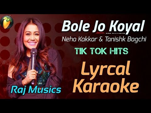 bole-jo-koyal-instrumental-|-karaoke-|-yaad-piya-ki-aane-lagi-|-neha-k,-tanishk-b-|-raj-musics-zone