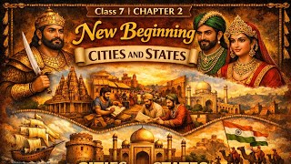 Class 7th#Chapter 2#Ncert# New Beginning Cities and States #learningwithtamanna #