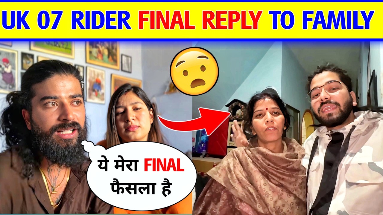 Uk 07 Rider Image Angry 😮The Uk07 Rider Final Reply On Family। The Uk07 Rider vlogs । Anurag ...
