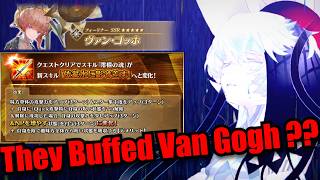 [FGO] THEY BUFFED VAN GOGH ???