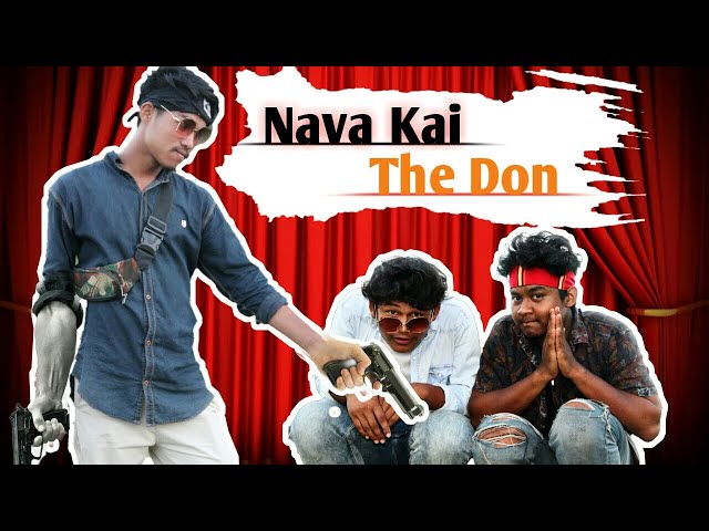 Nava Kai The Don ॥ Mising Comedy Video ॥  The Miri Rockstar class=